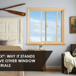 Fibrex®: Why It Stands Above Other Window Materials